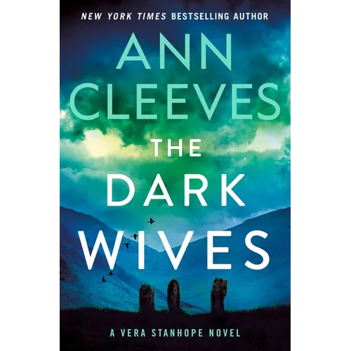 The Dark Wives: A Vera Stanhope Novel - Hardcover