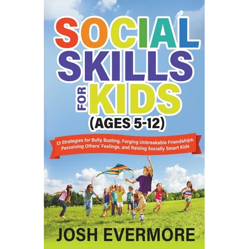 Social Skills for Kids (Ages 5-12) - Paperback
