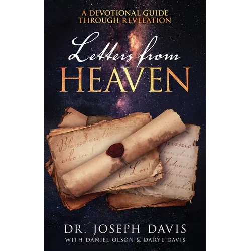 Letters from Heaven: A Devotional Guide Through Revelation - Paperback