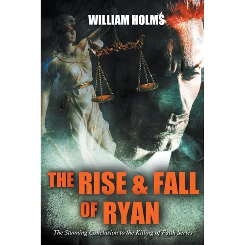 The Rise & Fall of Ryan - Paperback