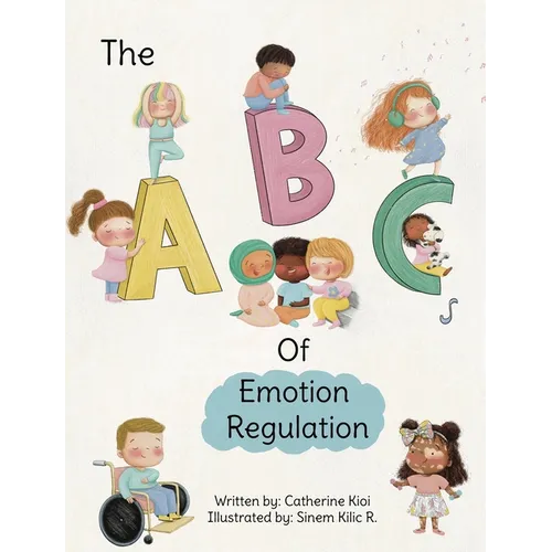 The ABCs of Emotion Regulation - Hardcover