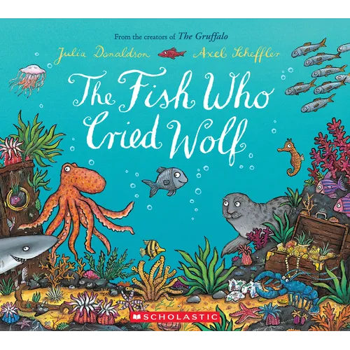 The Fish Who Cried Wolf - Paperback