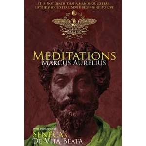 Meditations and de Vita Beata - Paperback
