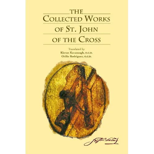 The Collected Works of St. John of the Cross - Paperback