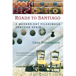 Roads to Santiago - Paperback