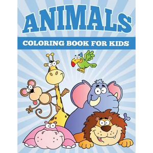 Animals Coloring Books for Kids: Fun Animal Coloring Books for Children - Paperback