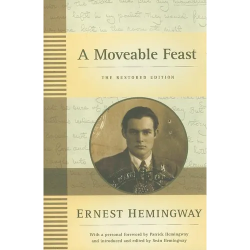 A Moveable Feast: The Restored Edition - Hardcover