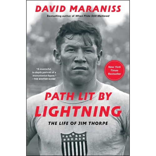 Path Lit by Lightning: The Life of Jim Thorpe - Paperback