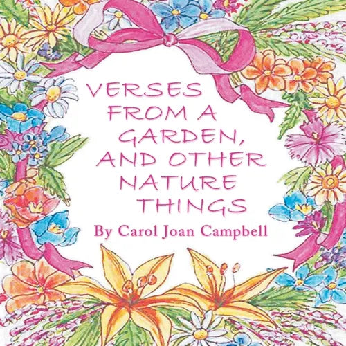 Verses from a Garden, and Other Nature Things - Paperback
