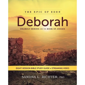 Deborah Bible Study Guide Plus Streaming Video: Unlikely Heroes and the Book of Judges - Paperback
