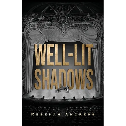 Well-Lit Shadows - Paperback