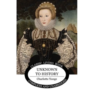 Unknown to History - Paperback