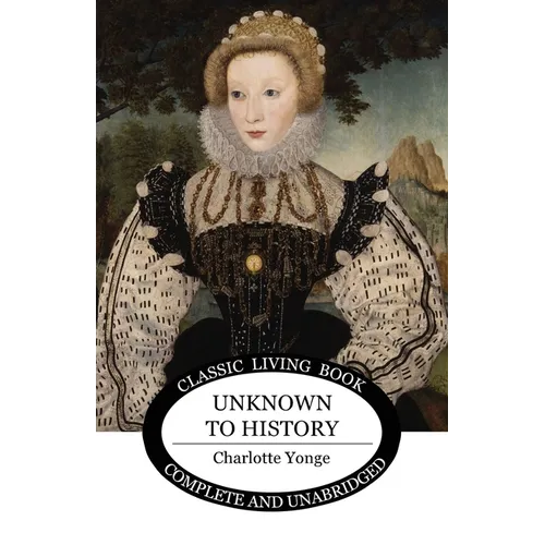 Unknown to History - Paperback