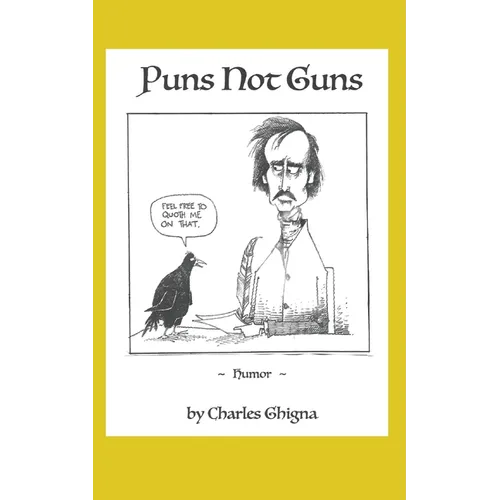 Puns Not Guns - Paperback