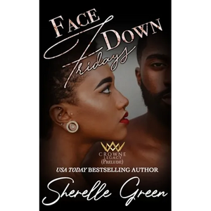 Face Down Fridays: Prelude - Paperback