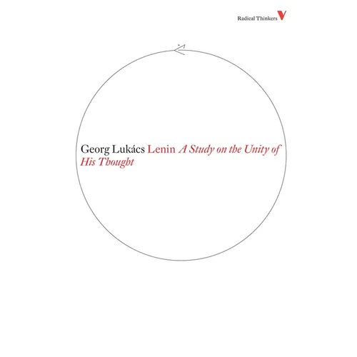 Lenin: A Study on the Unity of His Thought - Paperback