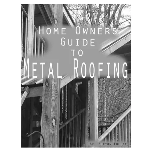 Home Owners guide to Metal Roofing: Metal roofing install guide - Paperback