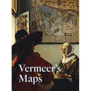 Vermeer's Maps - Hardcover