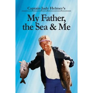 My Father, the Sea & Me - Paperback