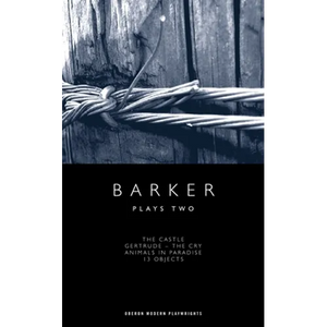 Howard Barker: Plays Two - Paperback