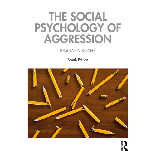 The Social Psychology of Aggression - Paperback
