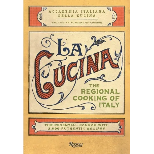 La Cucina: The Regional Cooking of Italy - Hardcover