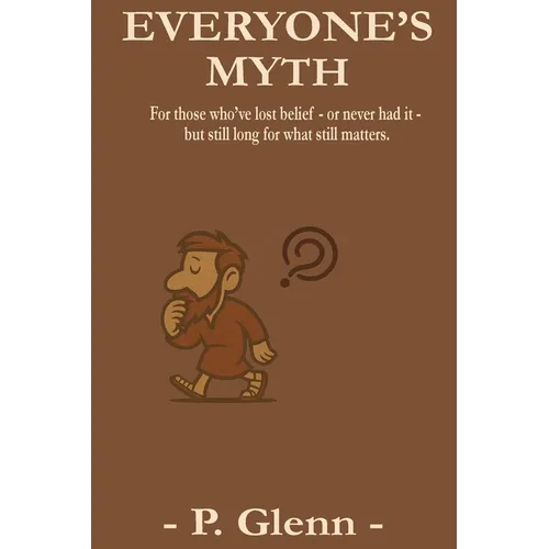 Everyone's Myth - Paperback