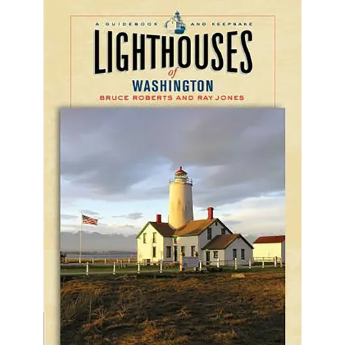 Lighthouses of Washington - Paperback