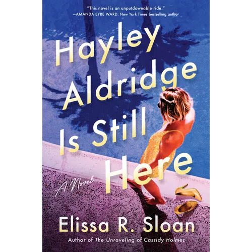 Hayley Aldridge Is Still Here - Paperback