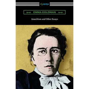 Anarchism and Other Essays - Paperback