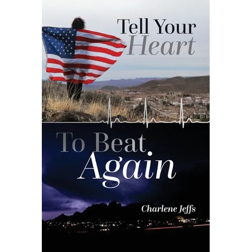 Tell Your Heart To Beat Again - Paperback