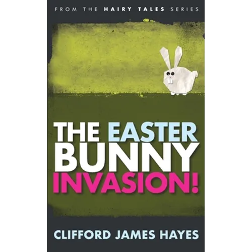 Easter Bunny Invasion! - Paperback