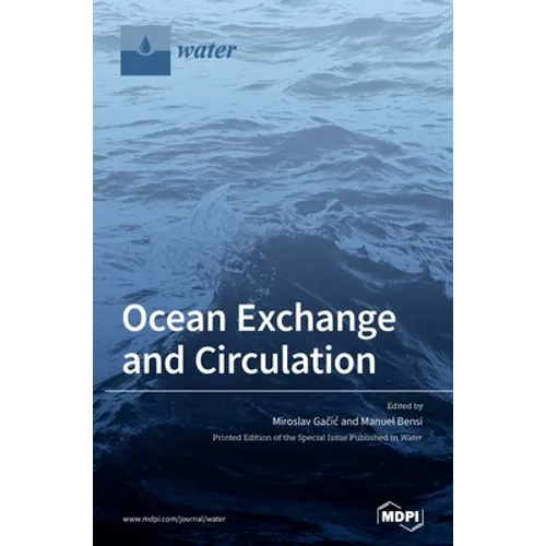 Ocean Exchange and Circulation - Hardcover