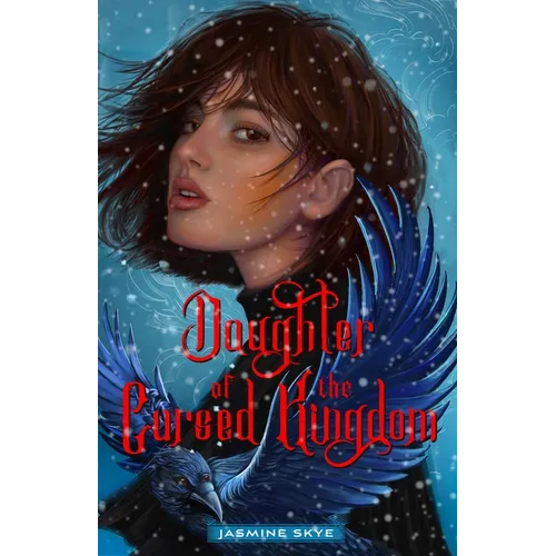 Daughter of the Cursed Kingdom - Hardcover