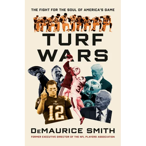 Turf Wars: The Fight for the Soul of America's Game - Hardcover