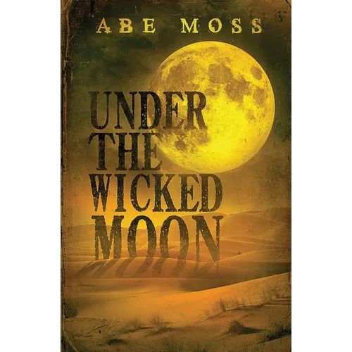 Under the Wicked Moon - Paperback