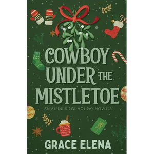 Cowboy Under the Mistletoe - Paperback