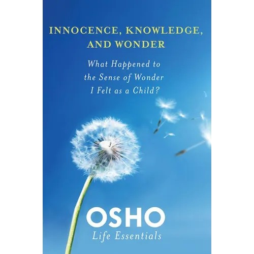 Innocence, Knowledge, and Wonder - Paperback