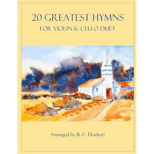 20 Greatest Hymns for Violin and Cello Duet - Paperback