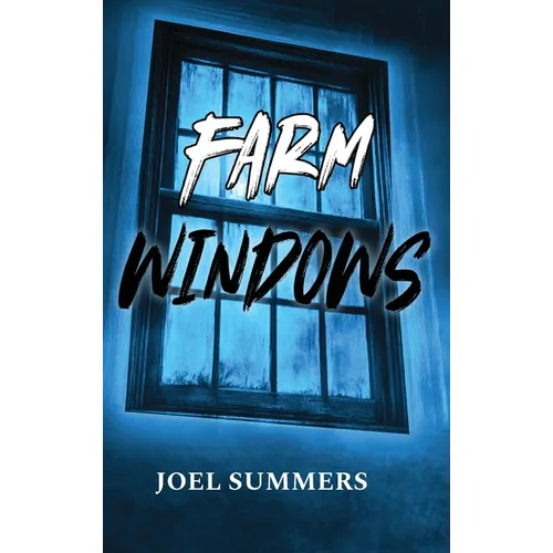 Farm Windows - Hardcover