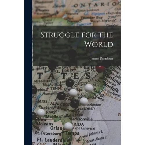 Struggle for the World - Paperback