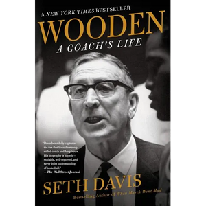 Wooden: A Coach's Life - Paperback