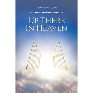 Up There in Heaven - Paperback