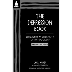 The Depression Book: Depression as an Opportunity for Spiritual Growth - Paperback