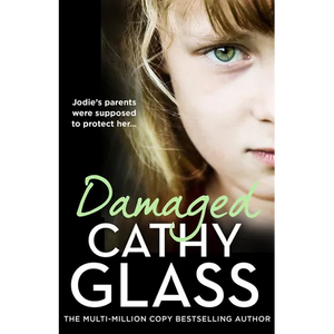 Damaged: Jodie's Parents Were Supposed to Protect Her... - Paperback