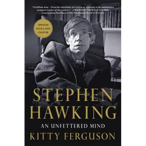 Stephen Hawking: An Unfettered Mind - Paperback