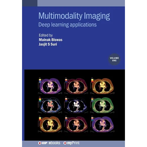 Multimodality Imaging, Volume 1: Deep learning applications - Paperback