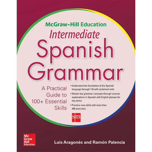 McGraw-Hill Education Intermediate Spanish Grammar - Paperback