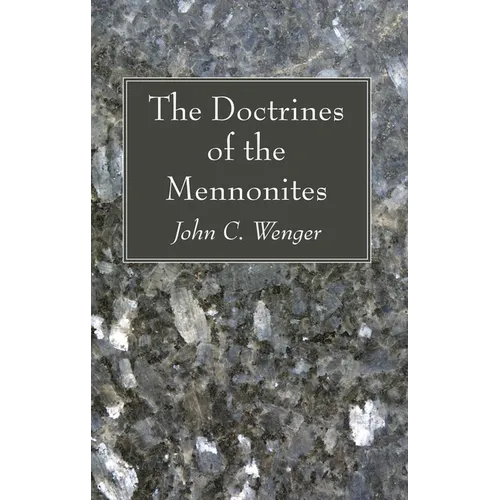 The Doctrines of the Mennonites - Paperback