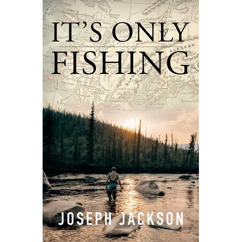 It's Only Fishing - Paperback